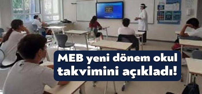 MEB'in açıkladığı takvime göre; birinci dönem, 6 Eylül 2021 Pazartesi