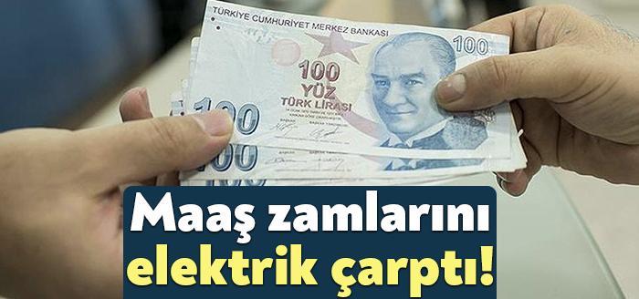 Elektrik ve doğalgaz zamları memur ve emeklinin 6 aylık zam