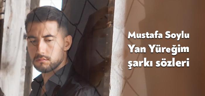 Ünlü şarkıcı Mustafa Soylu Yan Yüreğim şarkı sözleri yayınlandı. Youtube