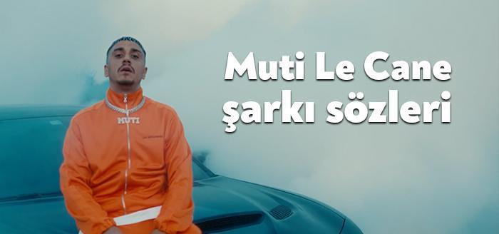 Ünlü şarkıcı Muti Le Cane şarkı sözleri yayınladı. Youtube üzerinde