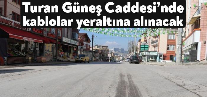 Yeşilova Mahallesi Turan Güneş Caddesi Enerji nakil hatlarının yeraltına alınması