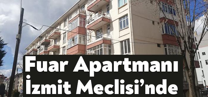 İzmit Belediyesinin hakkında yıkım kararı aldığı Köseoğlu Sokak’ta bulunan Fuar