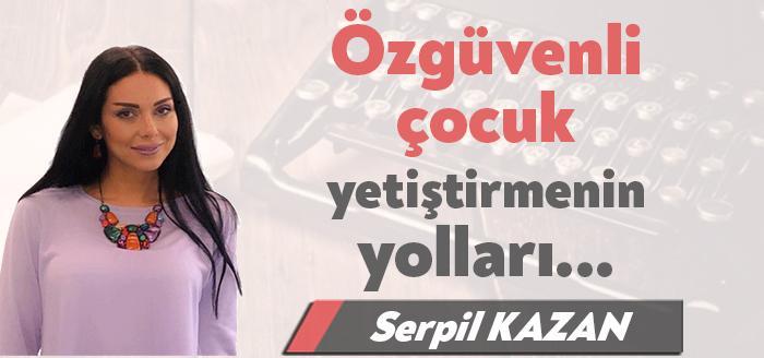 ‘’Özgüveni yüksek bireyler yetiştirmek’’ her ebeveynin hayalidir. Kim istemez ki?