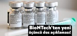 Kocaeli Haber – BioNTech’ten yeni üçüncü doz açıklaması!
