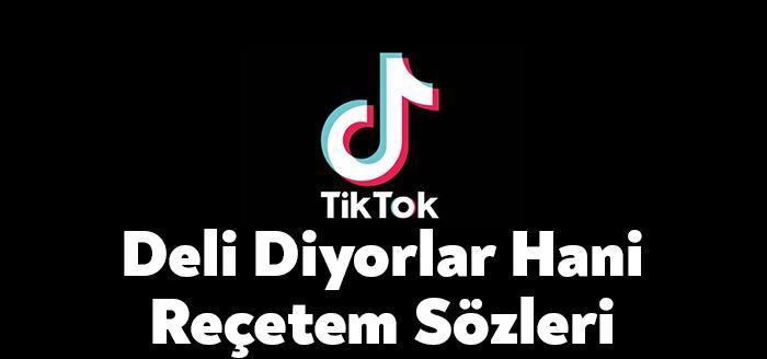 Deli Diyorlar Hani Reçetem Sözleri dinleyiciler tarafından merak ediliyor. Deli