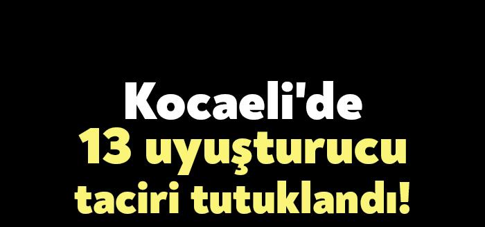 Kocaeli Haber - Kocaeli Valiliği'nden yapılan açıklamada Kocaeli Emniyet Müdürlüğü ekipleri, 16-22