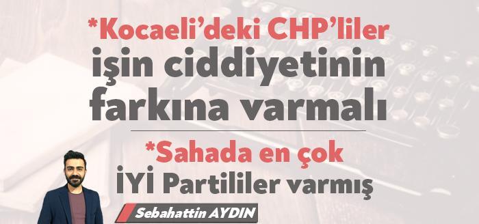 Sebahattin Aydın'ın CHP Kocaeli Örgütlerinin çalışma performansını değerlendirdiği köşe yazısıdır.