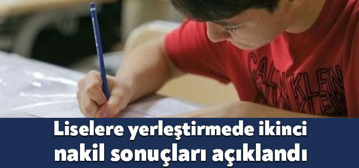 MEB tarafından yapılan değerlendirmelerin ardından lise ikinci nakil sonuçları 9