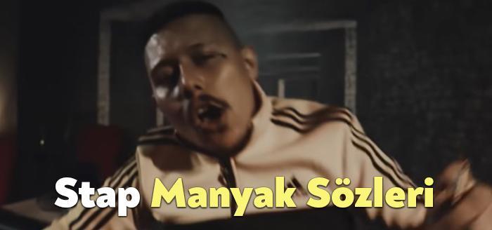 Stap Manyak Sözleri dinleyiciler tarafından merak ediliyor. Stap Manyak Şarkı