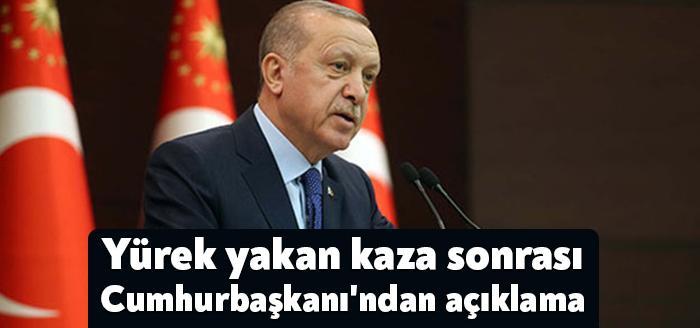Cumhurbaşkanı Recep Tayyip Erdoğan Balıkesir'de yaşanan trafik kazası başta olmak