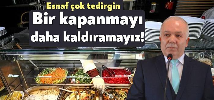 Kocaeli Haber -Kocaeli Lokantacılar Odası Başkanı Hikmet Özdemir, pandemi nedeniyle