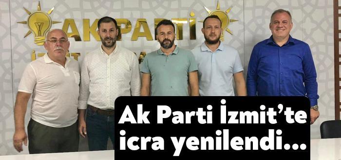 Kocaeli Haber - AK Parti İzmit İlçe Teşkilatı’nda icra kurulu