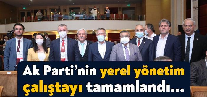 AKP Genel Merkez Yerel Yönetimler Başkanlığı tarafından düzenlenen "Yerel Yönetimler