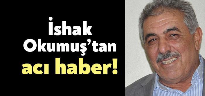 Kocaeli Haber-Uzun yıllar İzmit İlçe Sağlık Müdürlüğü'nde şoför olarak görev yapan İshak Okumuş vefat