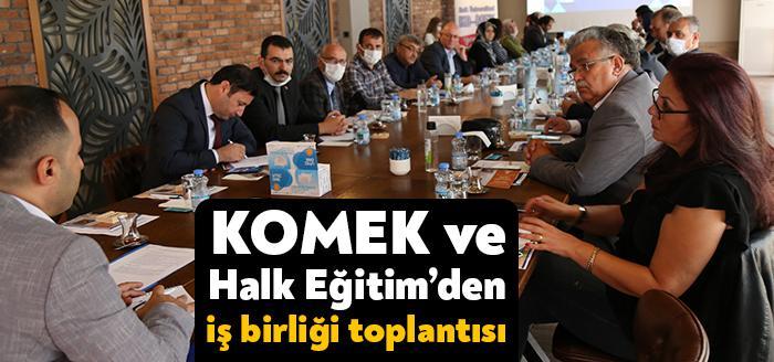 KO-MEK ve Halk Eğitim idarecileri, geçmiş dönemin değerlendirmesi ve yeni