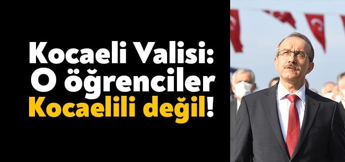 Dün gece geç saatlerde yurtlarda yer olduğunu belirten Kocaeli Valisi