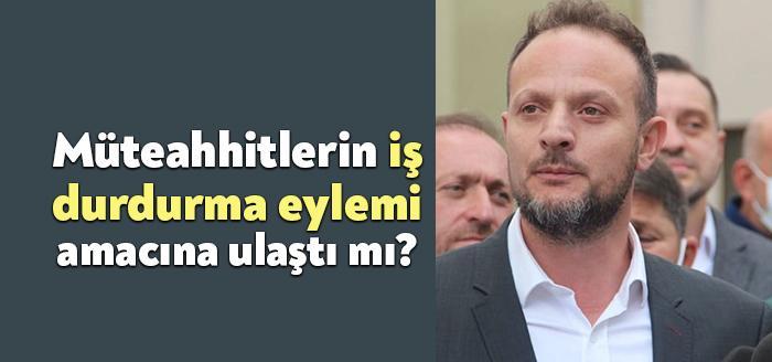 Kocaeli Haber- Kocaeli Müteahhitler Birliği "İş durdurma" eylemi bugün sona