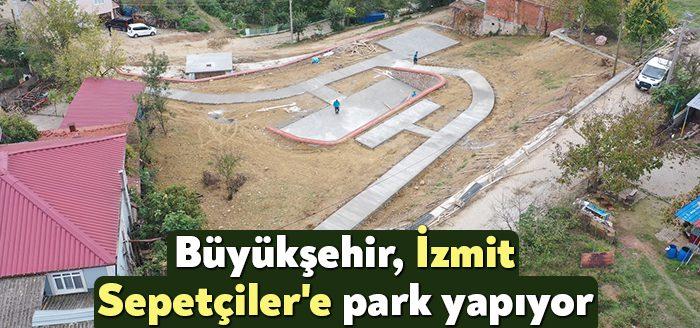 Kocaeli Haber- İzmit Sepetçiler Köyü’ne içerisinde basketbol sahası ve çocuk