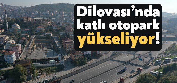 Kocaeli Haber - Dilovası’nda hem katlı otopark hem de kapalı