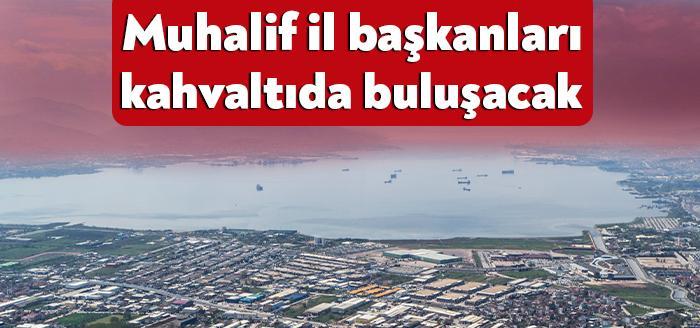 CHP Kocaeli İl Başkanı Harun Yıldızlı muhalefet temsilcisi il başkanlarının