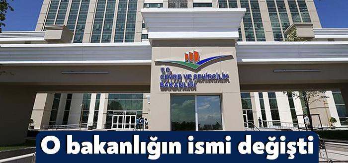 Kocaeli Haber - Çevre ve Şehircilik Bakanlığının adı "Çevre, Şehircilik
