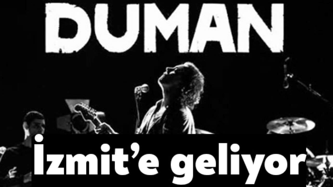 kocaeli haber duman cumhuriyet bayraminda izmit te konser verecek