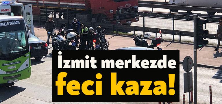 Bugün İzmit merkezde feci bir kaza meydana geldi. D-100