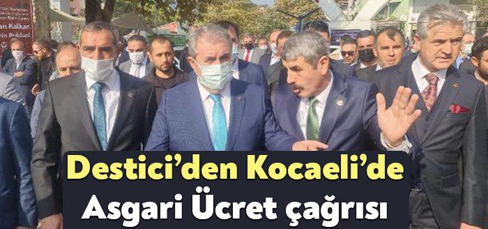 Kocaeli Haber-  Birlik Partisi (BBP) Genel Başkanı Mustafa Destici, "Asgari