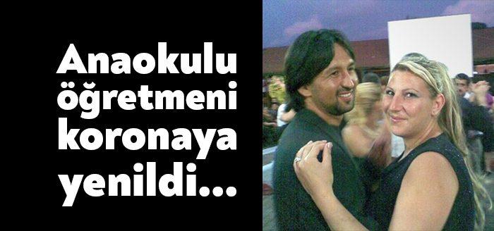 Kocaeli Haber - Derince’de anaokulu öğretmenliği yapan Aylin Erdemir (48)