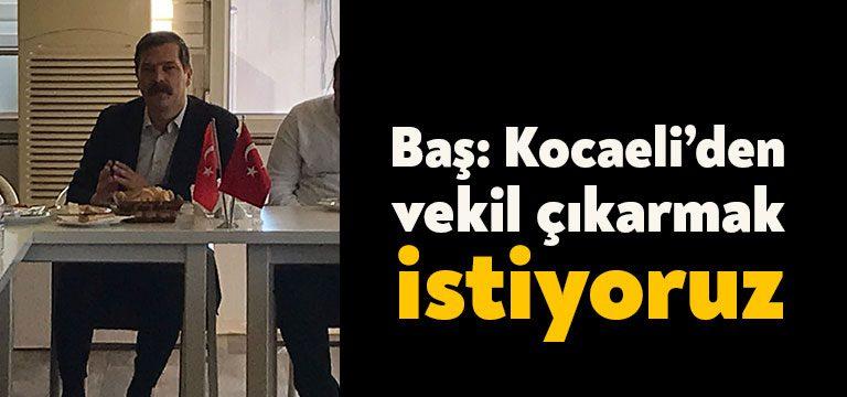 Kocaeli Haber-Türkiye İşçi Partisi Genel Başkanı Erkan Baş bugün Kocaeli’ye