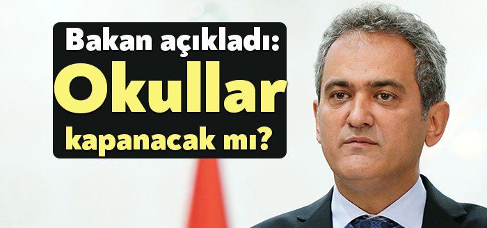 Kocaeli Haber- Milli Eğitim Bakanı Mahmut Özer: "Okulların kapanması gibi