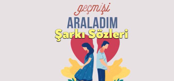 Bilal Sonses Geçmişi Araladım Sözleri dinleyiciler tarafından merak ediliyor. Bilal