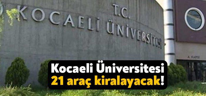 Kocaeli Haber – Kocaeli Üniversitesi 3 yıl süre ile araç