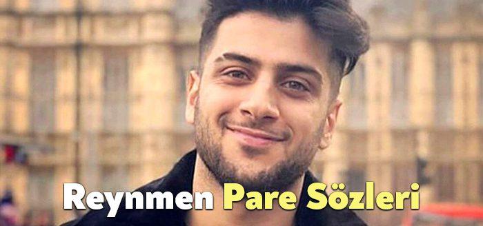 Reynmen Pare Sözleri dinleyiciler tarafından merak ediliyor. Reynmen Pare Şarkı