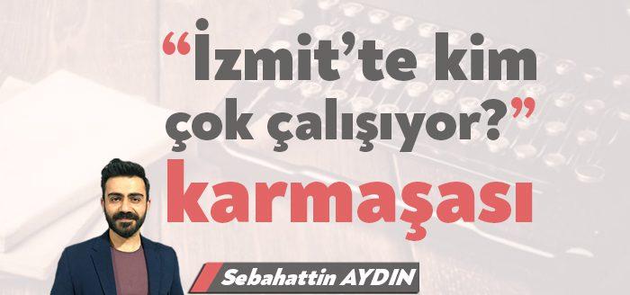 Kocaeli Büyükşehir Belediyesinin İzmit ilçesine yönelik yatırımları, gözle görülür-göze dokunur