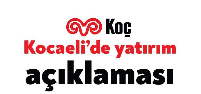 Koç Holding'den yapılan açıklamada; "Kocaeli'de 130 bin adetlik batarya montaj
