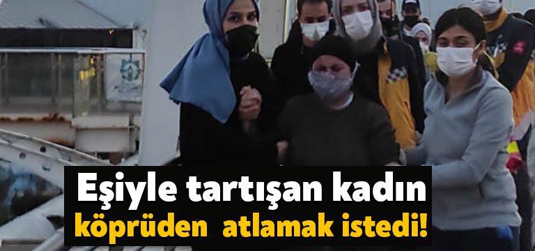 Kocaeli Haber-İzmit Mimar Sinan üstgeçidi üzerinde eşi ile tartıştıktan sonra