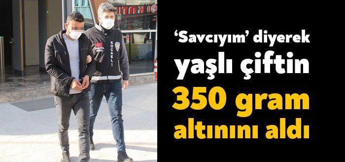 Kocaeli Haber - Kocaeli ile Edirne'de kendini savcı ve polis