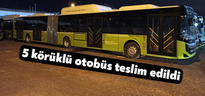 Büyükşehir’in satın aldığı 210 otobüsten 5 adet körüklü araç daha