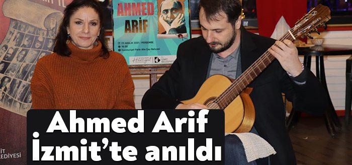 Usta şair Ahmed Arif, ölümünün 30’uncu yıldönümünde İzmit Belediyesi’nin ‘İzmit