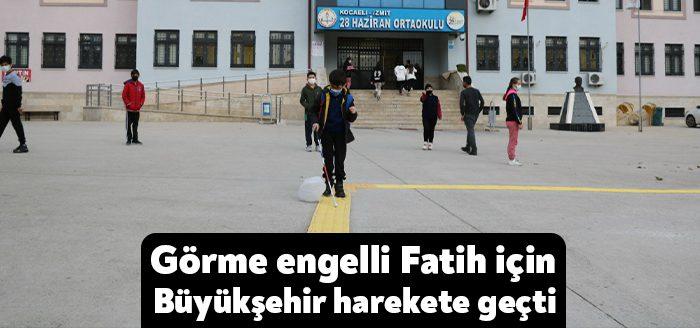 İzmit 28 Haziran İlkokulu 3. sınıf öğrencisi görme engelli Fatih