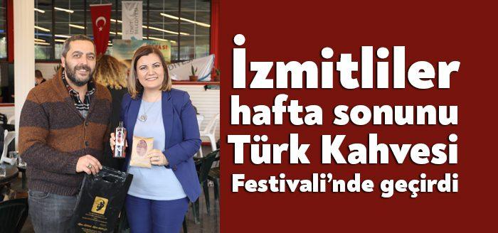 İzmit Belediyesi öncülüğünde 5 Aralık Dünya Türk Kahvesi Günü’nde başlayan