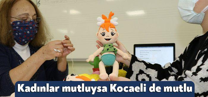 Büyükşehir, Kocaeli’nde yaşayan her yaştan kadına hayatın içinde nefes alanları