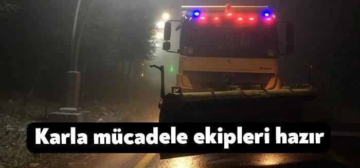 Beklenen kar yağışı nedeniyle Büyükşehir Belediyesi Karla Mücadele ekipleri, kar