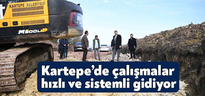 Kartepe Belediye Başkanı Av.M.Mustafa Kocaman, ilçe genelinde yapılan çalışmaları yerinde