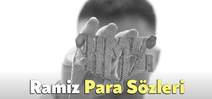 Ramiz Para Sözleri tarafından merak ediliyor. Ramiz Para Sözleri dinleyicilerin