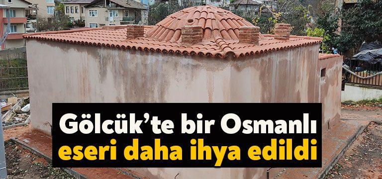 Değirmendere Yukarı Mahalle Osmanlı Dönemi Tarihî Hamamı’nda Gölcük Belediyesi tarafından