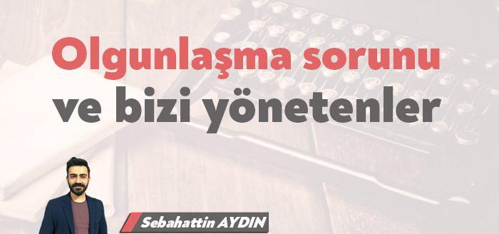 İnsanlar yaşları büyüdükçe mi olgunlaşır? Belirli bir makamı yönetmek olgunluk