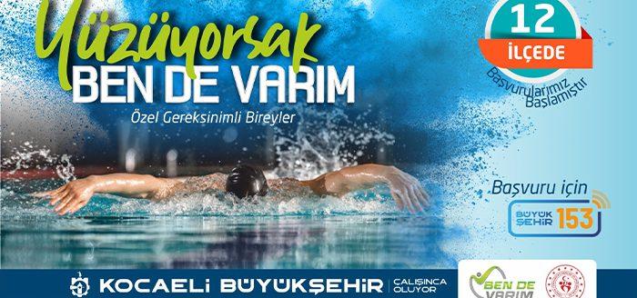 Büyükşehir’in ‘’Yüzüyorsak Ben de Varım’’ projesiyle 12 ilçede özel gereksinimli