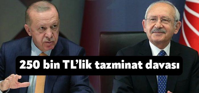 Cumhurbaşkanı Recep Tayyip Erdoğan, avukatı aracılığıyla CHP Genel Başkanı Kemal